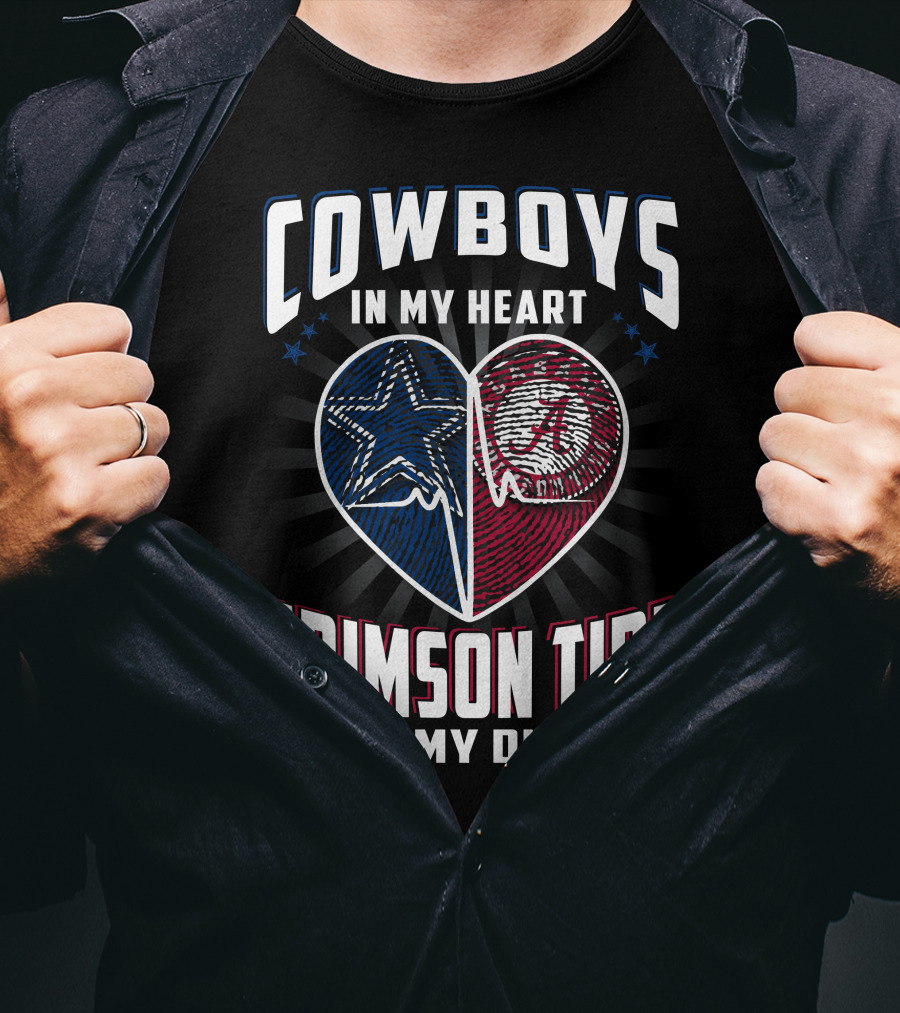 Cowboys In My Heart Crimson Tide In My DNA T-Shirt