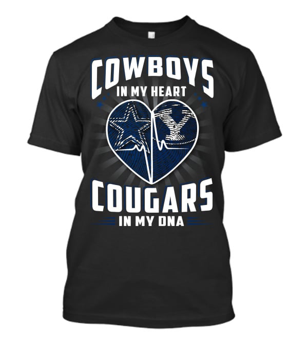 Cowboys IN My Heart Cougars IN My Dna T-Shirt