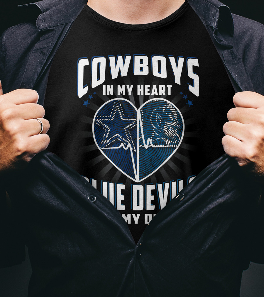Cowboys IN My Heart Blue Devils IN My Dna T-Shirt