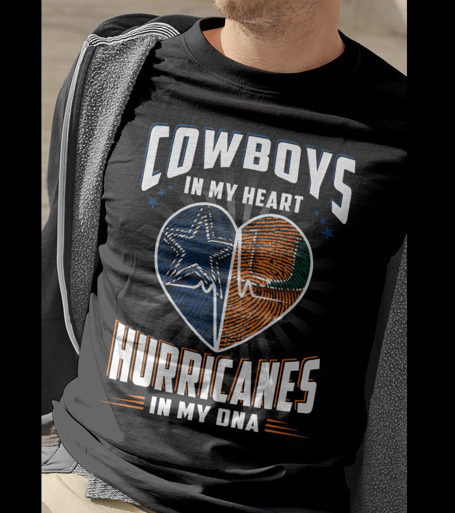 Cowboys In My Heart Hurricanes In My DNA T-Shirt
