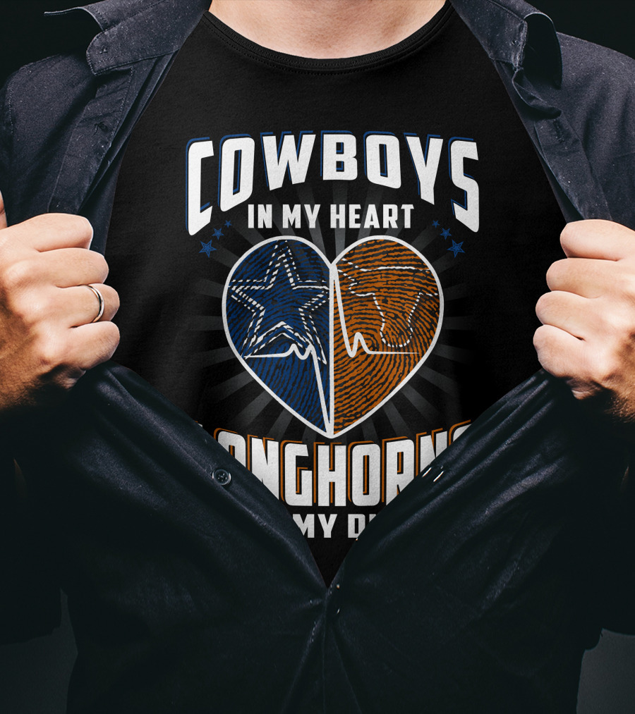 Cowboys In My Heart Longhorns In My Dna T-Shirt