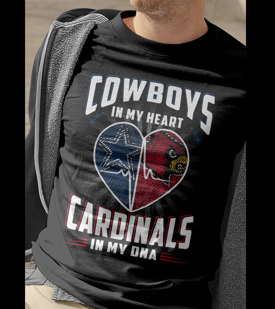 Cowboys In My Heart Cardinals In My Dna T-Shirt