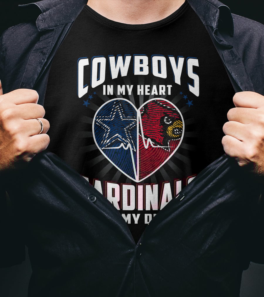 Cowboys In My Heart Cardinals In My Dna T-Shirt