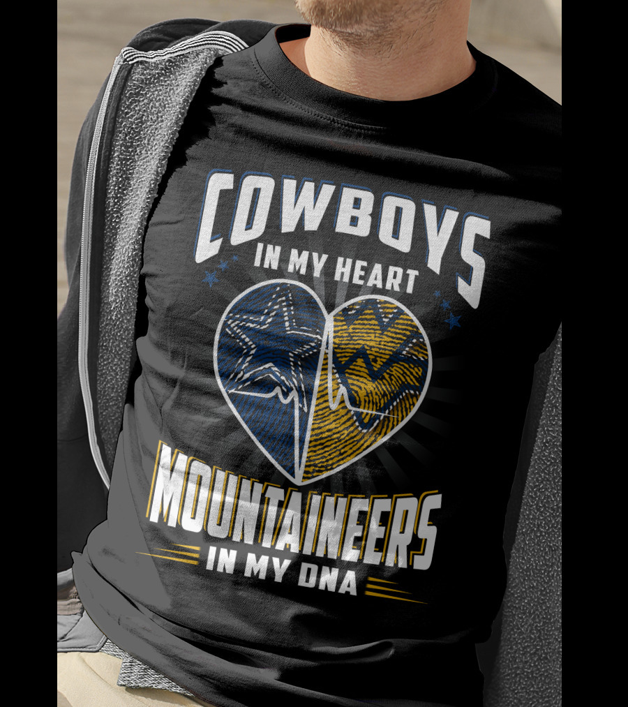Cowboys In My Heart Mountaineers In My Dna T-Shirt