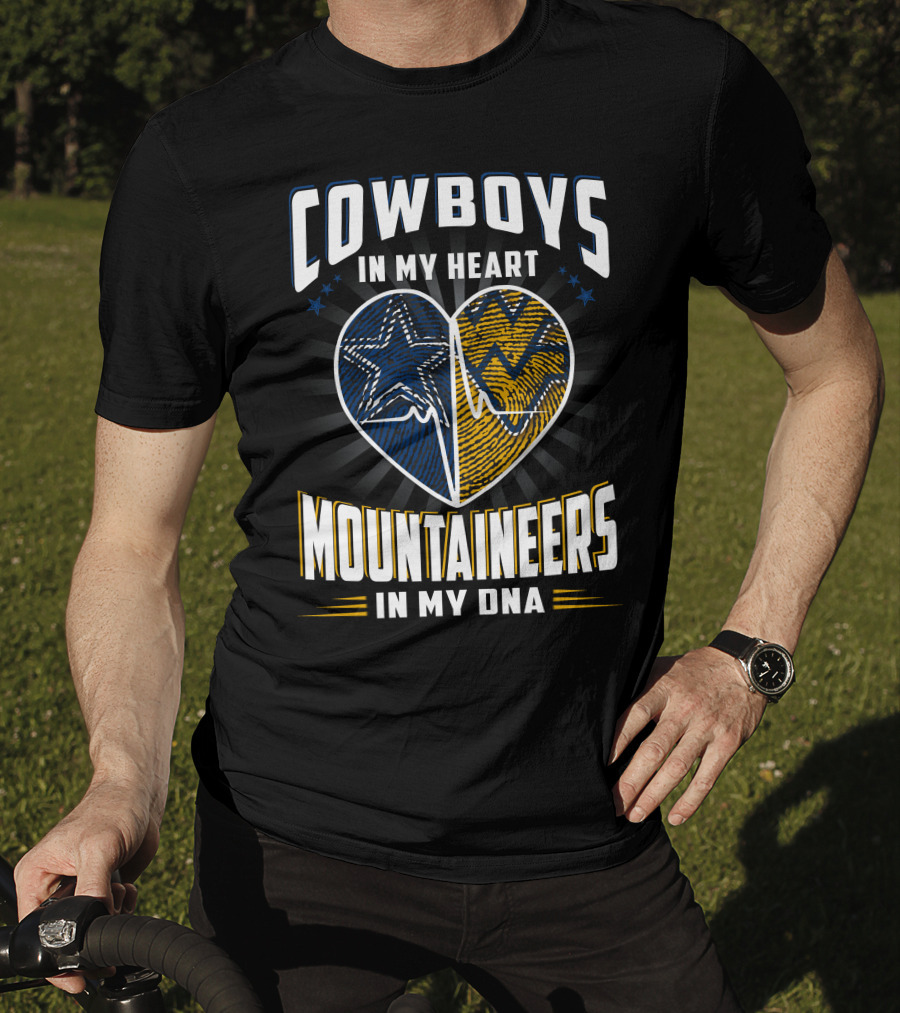 Cowboys In My Heart Mountaineers In My Dna T-Shirt