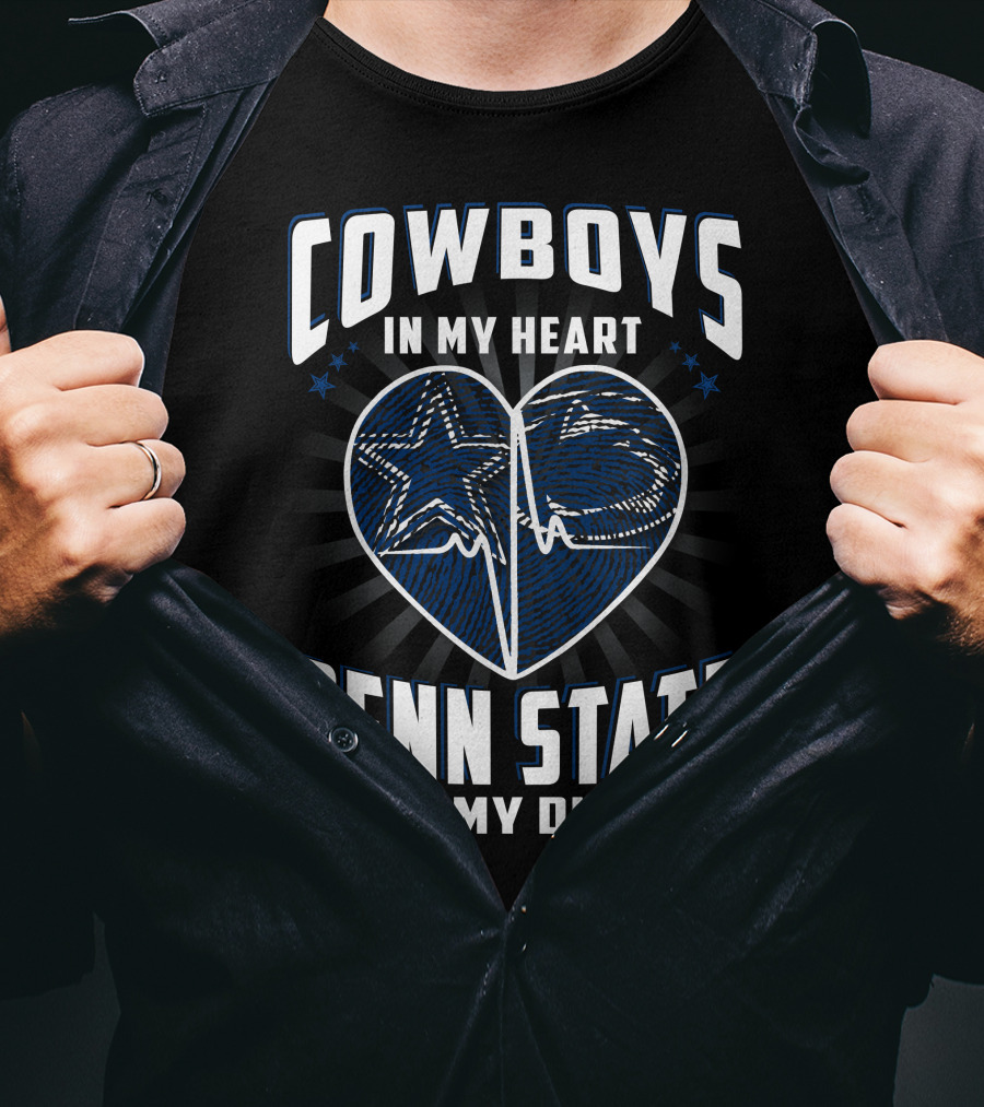 Cowboys In My Heart Penn State In My Dna T-Shirt