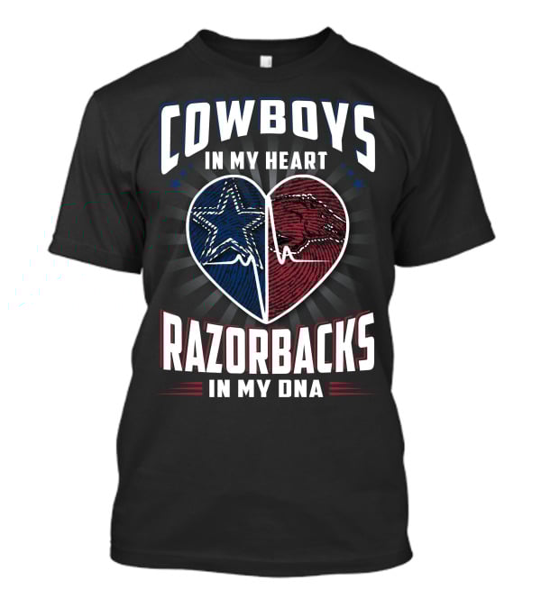 Cowboys In My Heart Razorbacks In My Dna T-Shirt