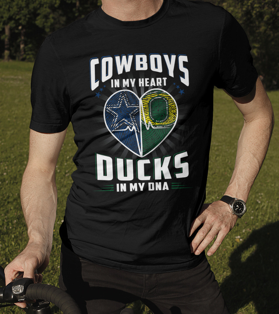 Cowboys IN My Heart Ducks IN My Dna T-Shirt