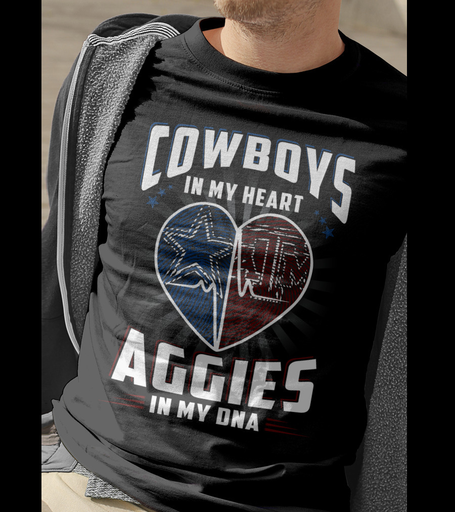 Cowboys IN My Heart Aggies IN My Dna T-Shirt