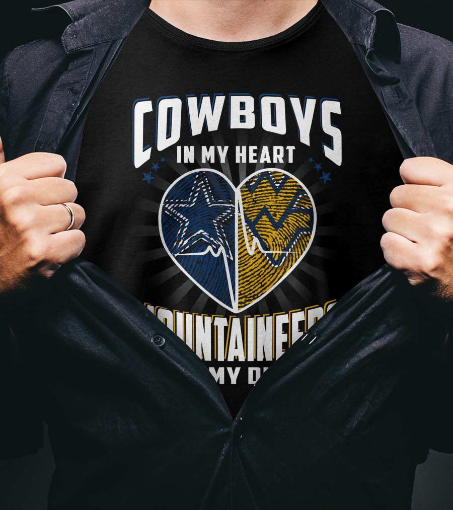Cowboys In My Heart Mountaineers In My DNA T-Shirt