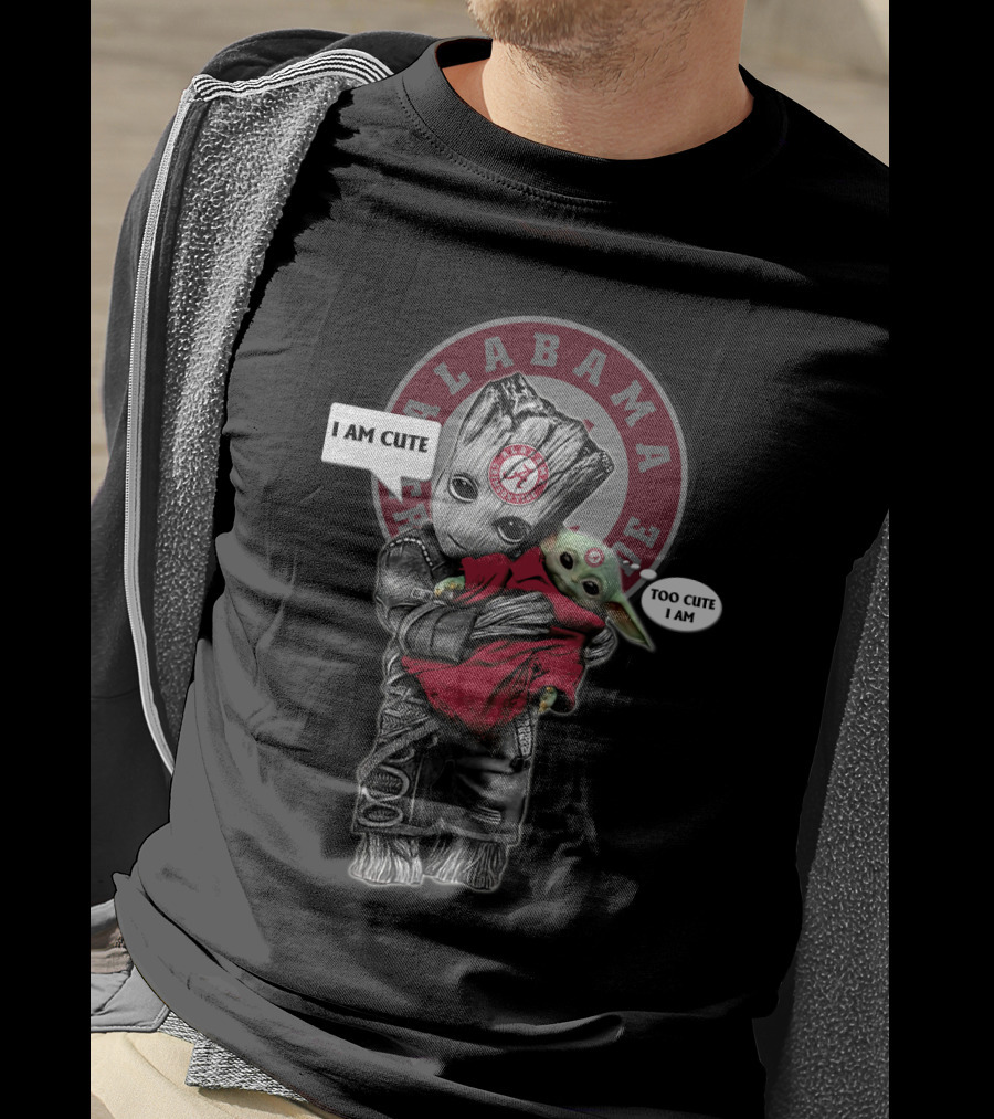Alabama Crimson Tide I Am Cute Too Cute I Am Yoda Groot T-Shirt