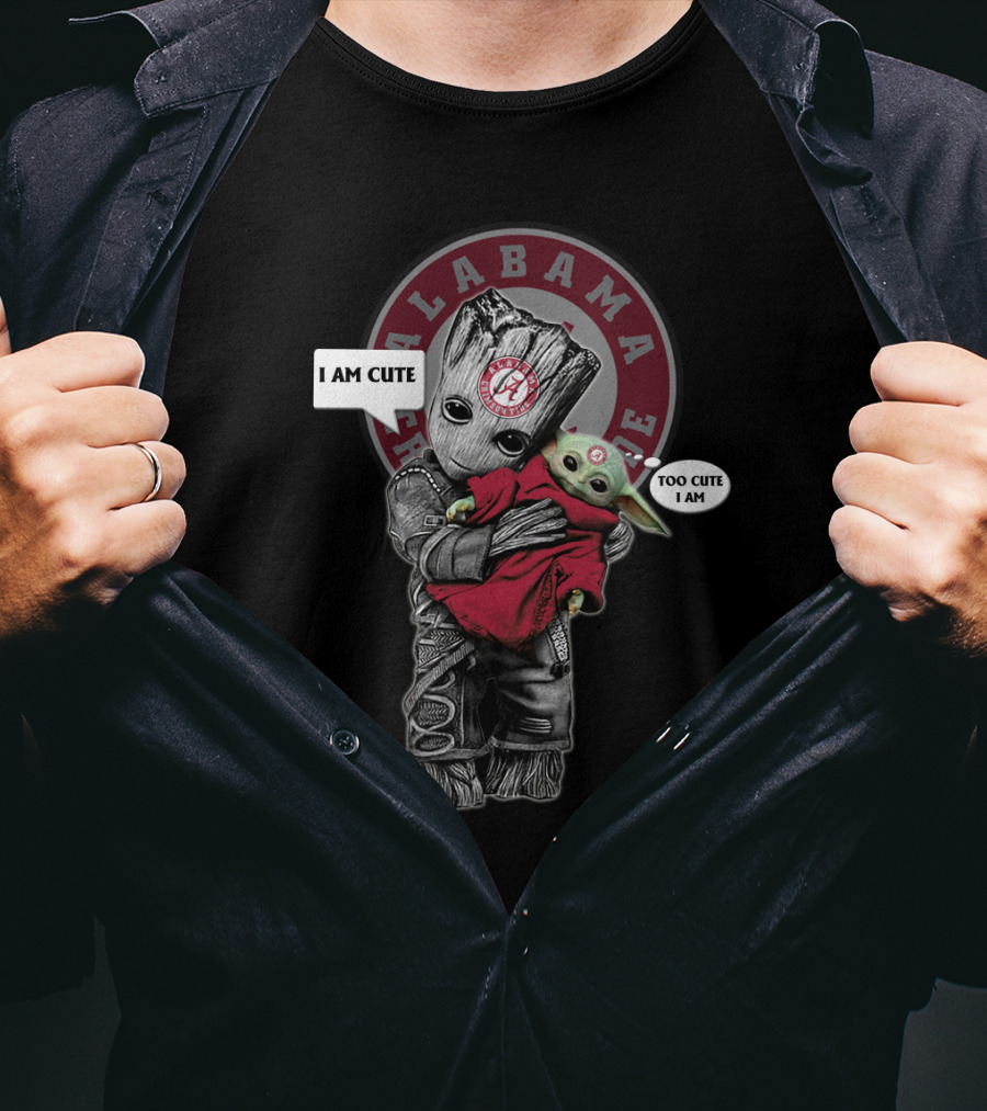 Alabama Crimson Tide I Am Cute Too Cute I Am Yoda Groot T-Shirt