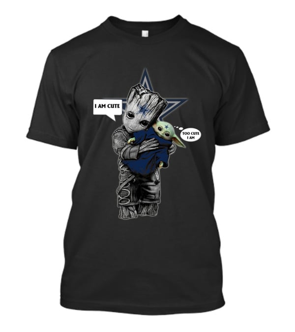 Groot And Baby Yoda Cute Overload With Dallas Cowboys Star T-Shirt
