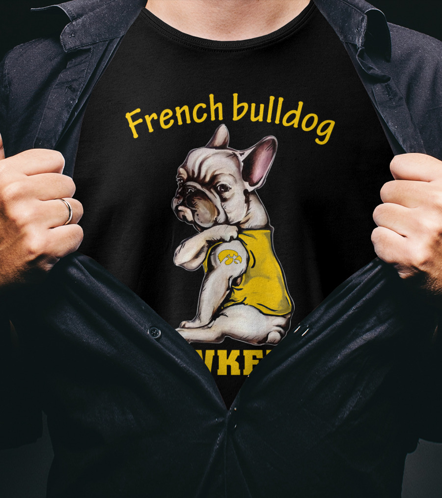French Bulldog Hawkeyes T-Shirt