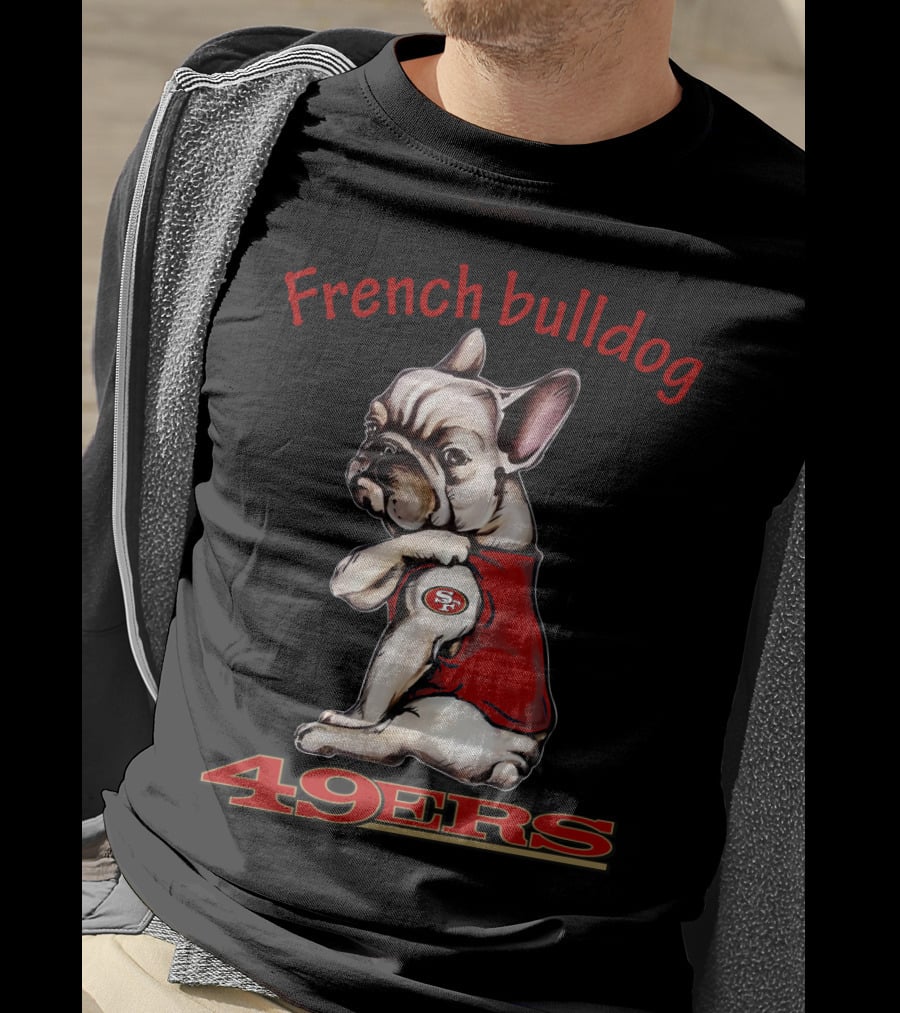 French Bulldog 49ers San Francisco Nfl Team Mascot T-Shirt