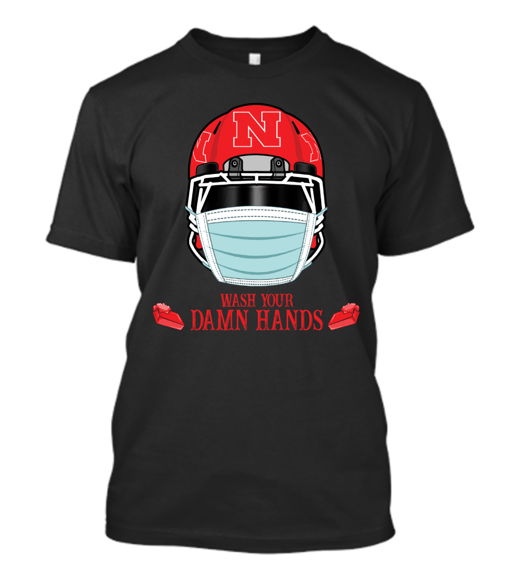 Nebraska Cornhuskers Helmet Mask Wash Your Damn Hands T-Shirt