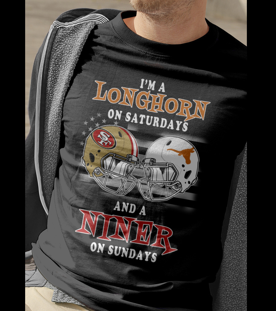 I'm A Longhorn On Saturdays And A Niner On Sundays T-Shirt
