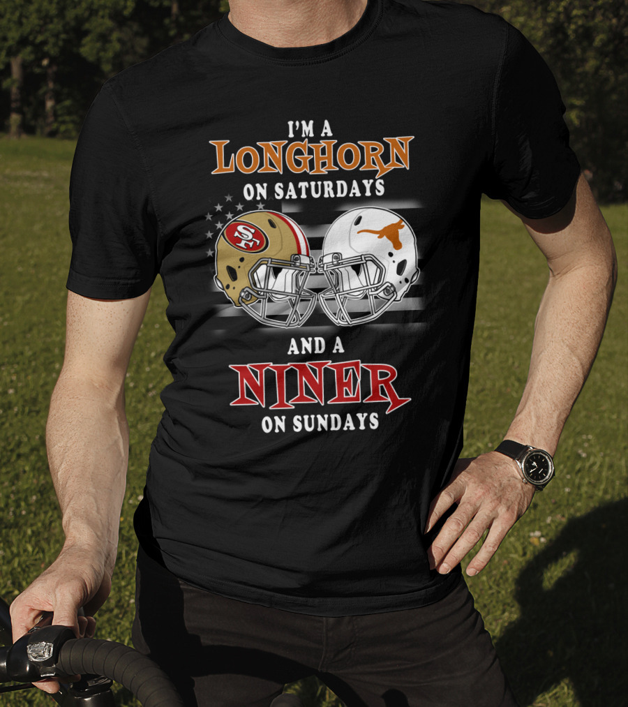I'm A Longhorn On Saturdays And A Niner On Sundays T-Shirt
