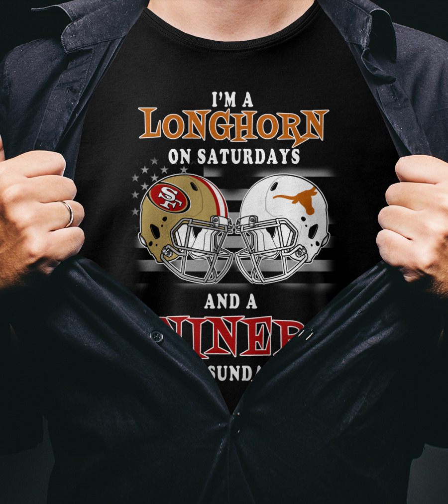 I'm A Longhorn On Saturdays And A Niner On Sundays T-Shirt