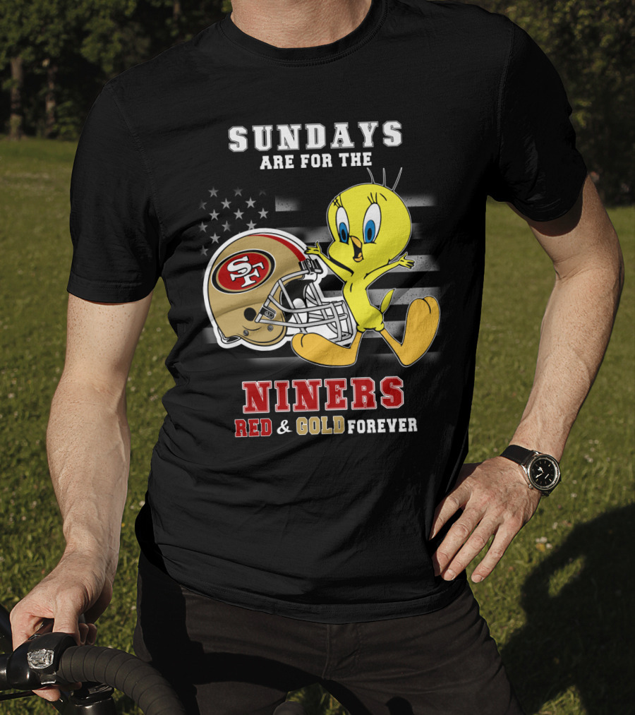 Sundays Are For The 49ers Red And Gold Forever Tweety Football Helmet T-Shirt