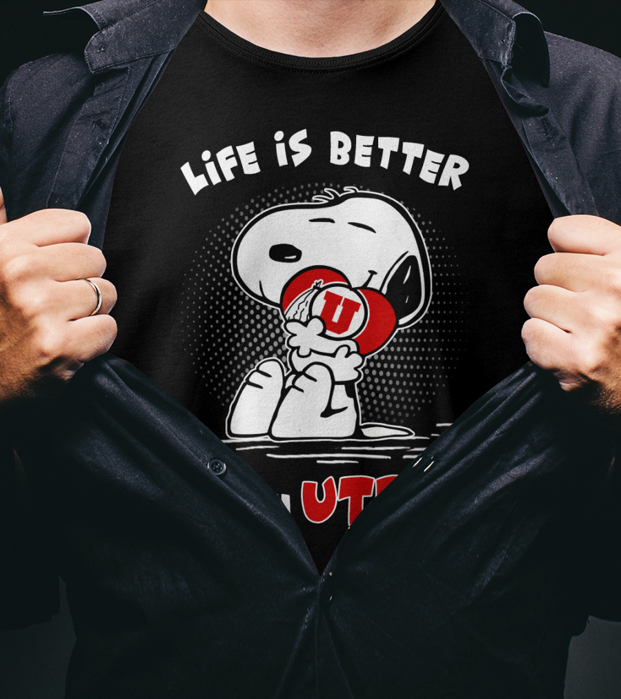 Life Is Better With Utes Snoopy Hugging Football T-Shirt