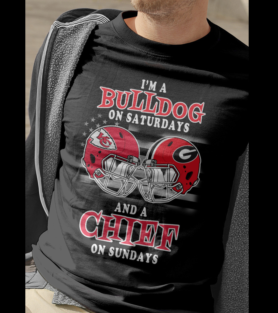 I'm A Bulldog On Saturdays And A Chief On Sundays T-Shirt