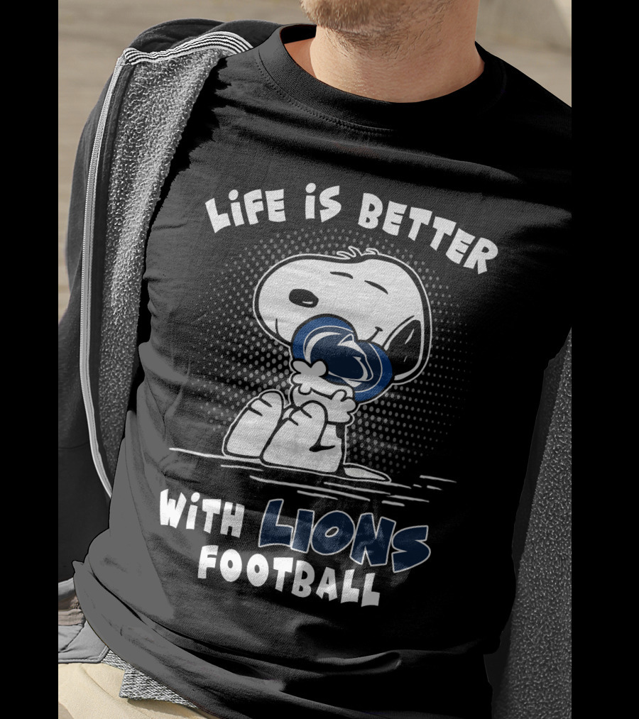Life Is Better With Lions Football T-Shirt