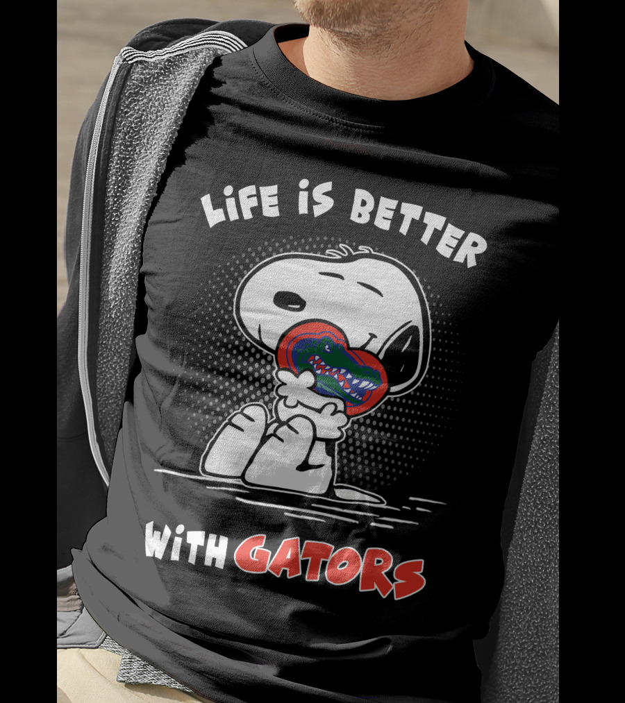 Life Is Better With Gators T-Shirt