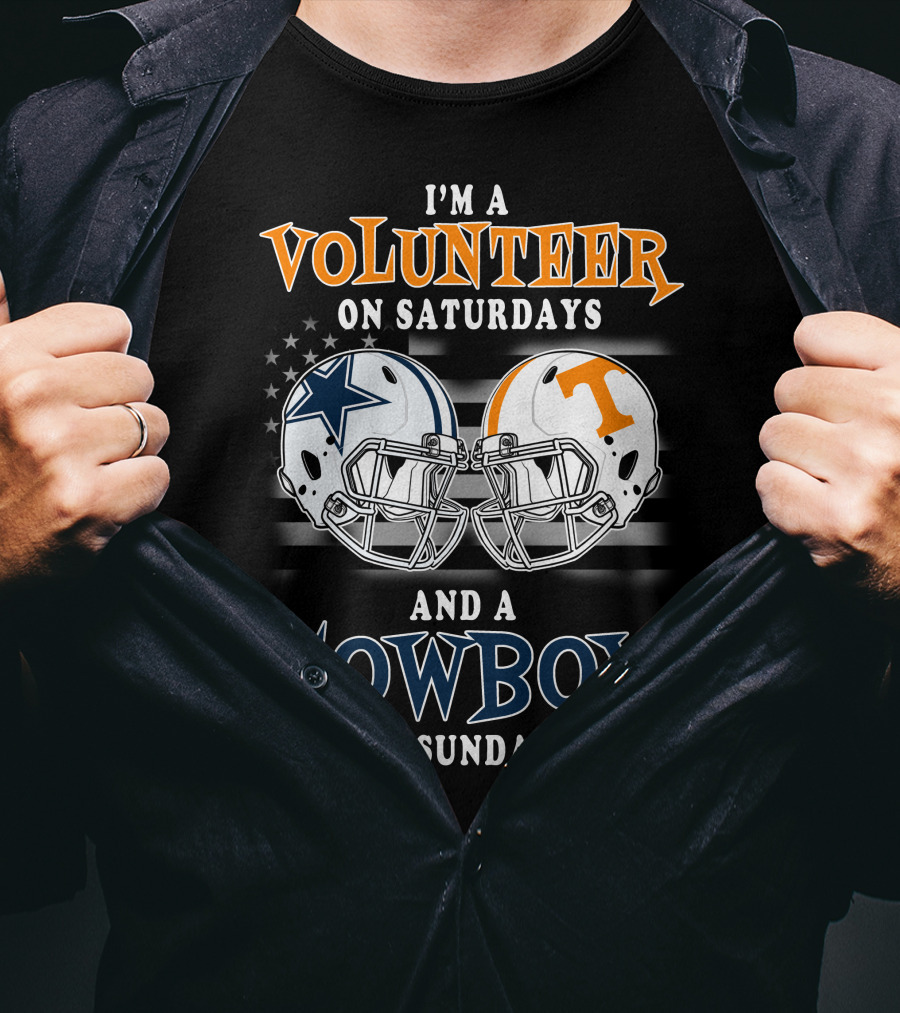 I'm A Volunteer On Saturdays And A Cowboy On Sundays T-Shirt