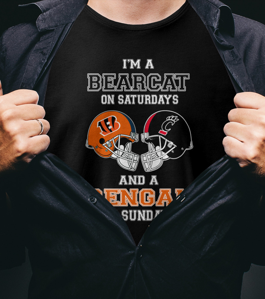 I'm A Bearcat On Saturdays And A Bengal On Sundays T-Shirt