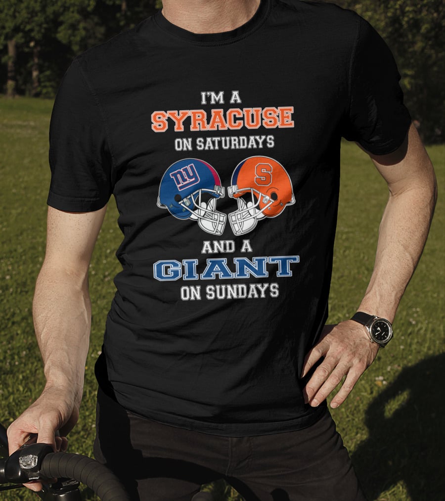 Syracuse Saturdays Giants Sundays Football Fan T-Shirt
