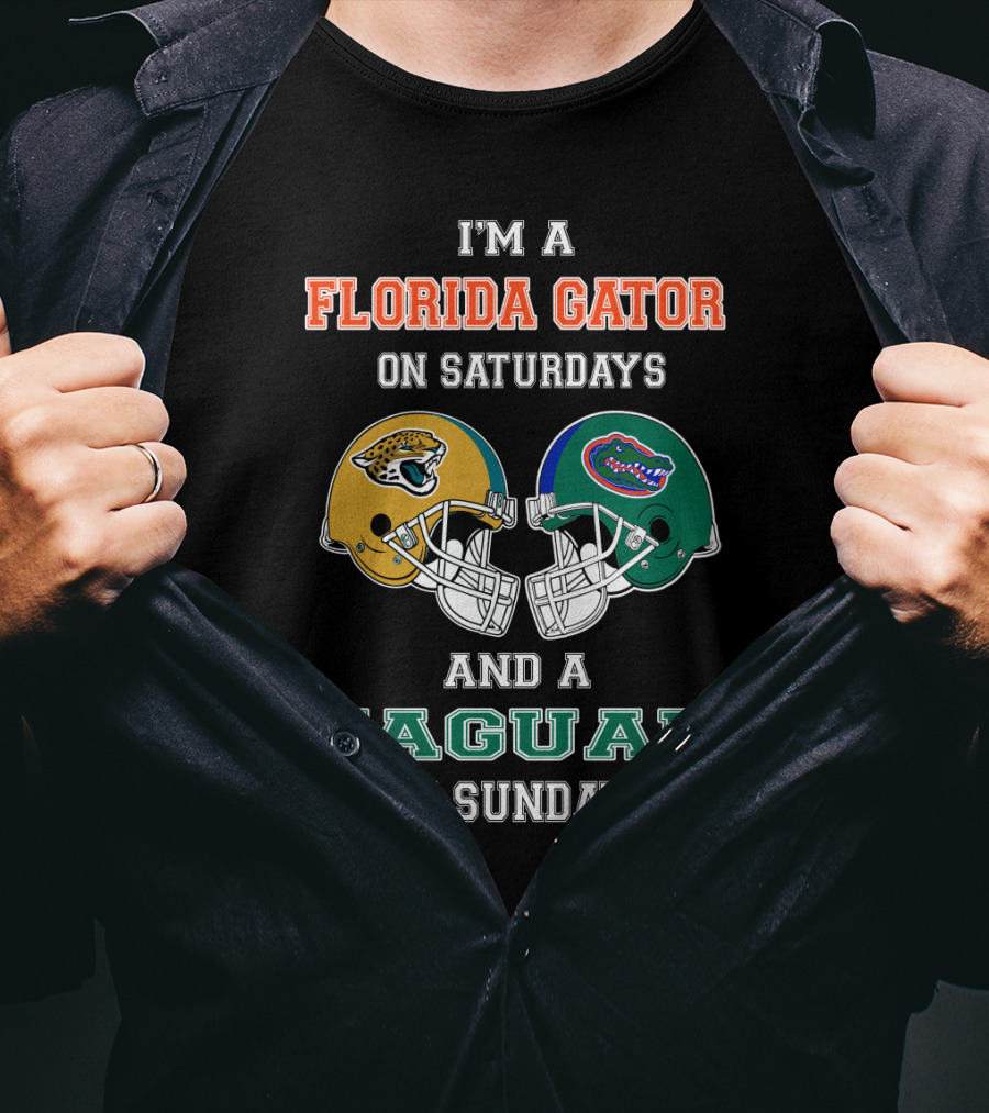 I'm A Florida Gator On Saturdays And A Jaguar On Sundays T-Shirt