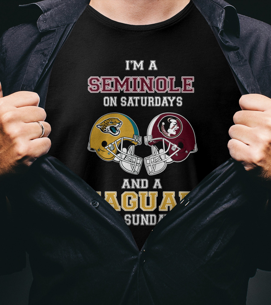 I'm A Seminole On Saturdays And A Jaguar On Sundays T-Shirt