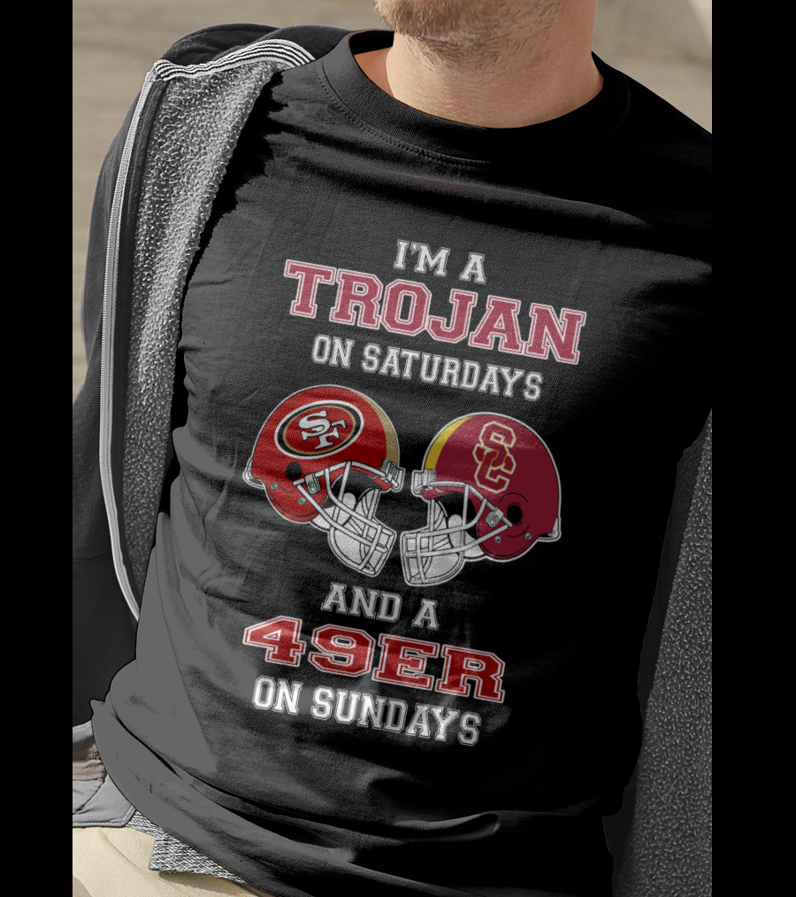 I'm A Trojan On Saturdays And A 49Er On Sundays T-Shirt