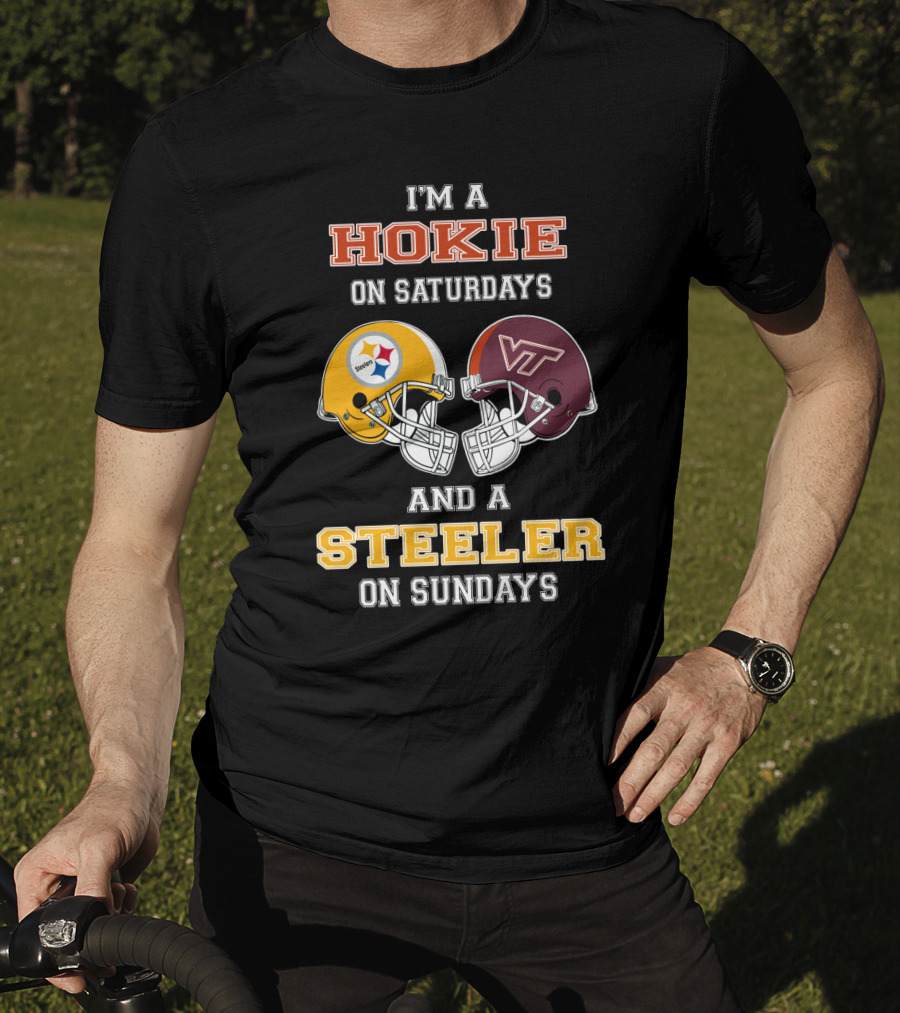 I'm A Hokie On Saturdays And A Steeler On Sundays T-Shirt