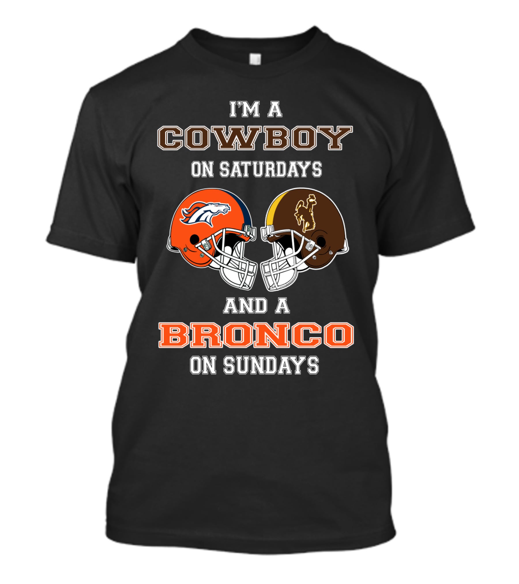 Wyoming Cowboys Saturdays Denver Broncos Sundays T-Shirt
