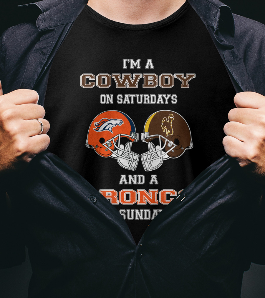 Wyoming Cowboys Saturdays Denver Broncos Sundays T-Shirt