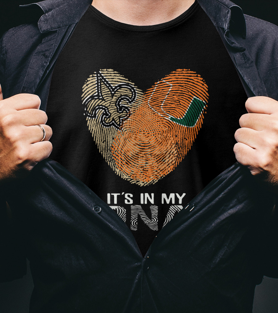 Saints Hurricanes It's In My DNA Fleur De Lis And Fingerprint Heart T-Shirt