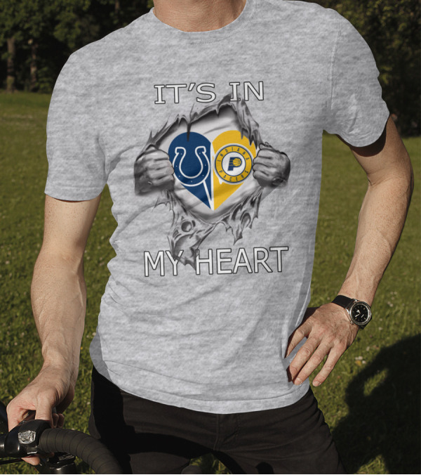 Colts Pacers It's In My Heart Indianapolis Sports Fan Logo Love T-Shirt