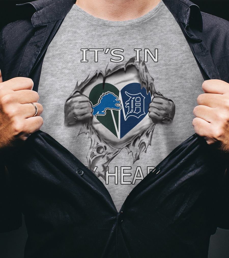 Detroit Lions Tigers It's In My Heart T-Shirt