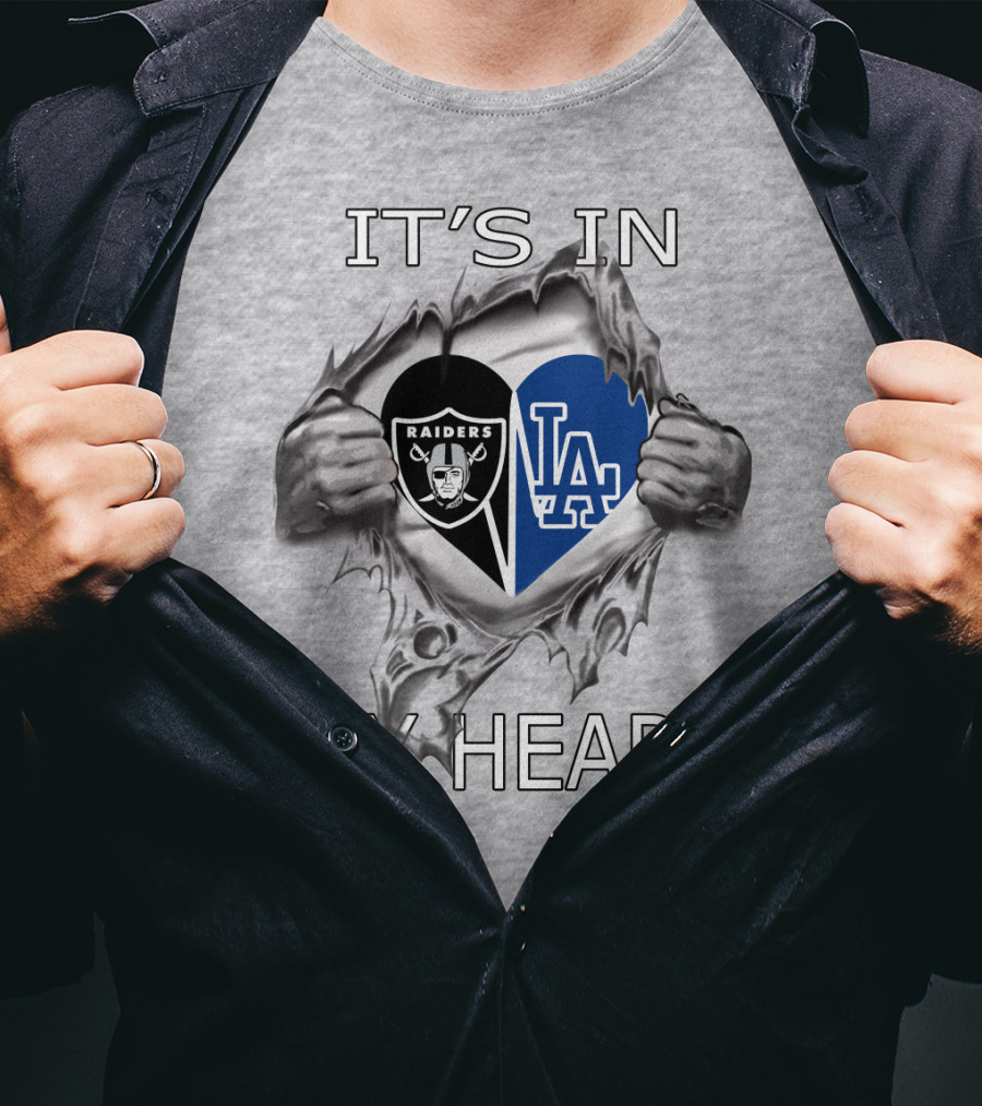 Raiders Dodgers It's In My Heart Raiders Logo LA Dodgers Heart Shape T-Shirt