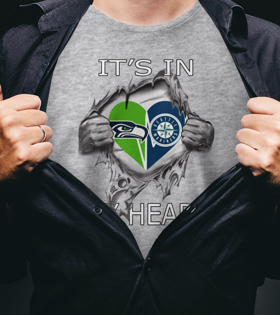 Seahawks Mariners It's In My Heart T-Shirt