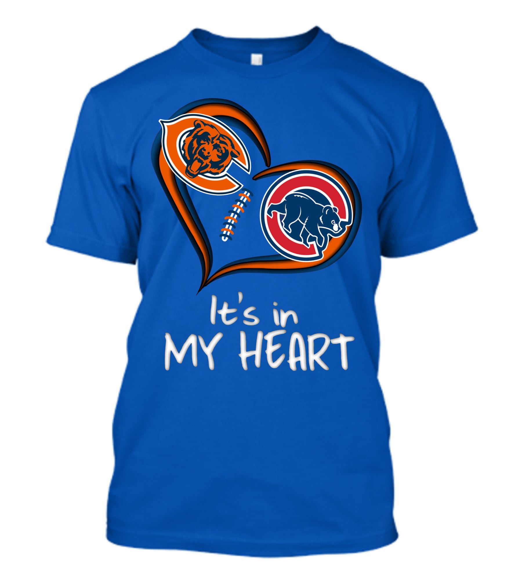 It's In My Heart Bears Cubs Football T-Shirt