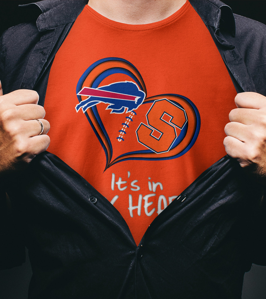 Buffalo Bills Syracuse It's In My Heart T-Shirt