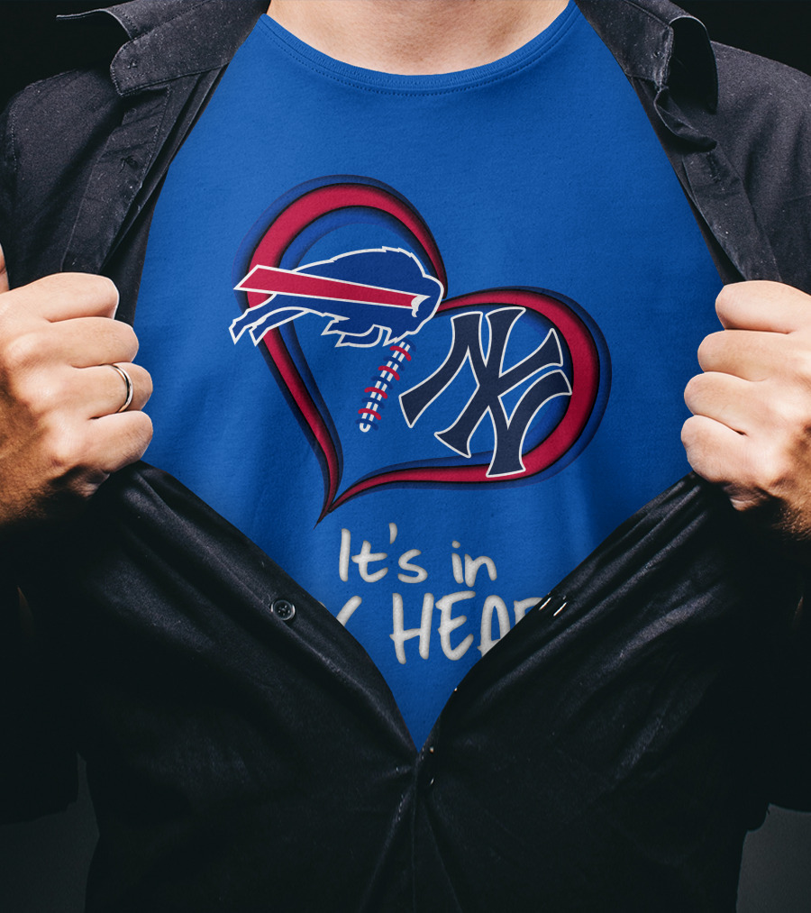 Buffalo Bills Yankees It's In My Heart T-Shirt