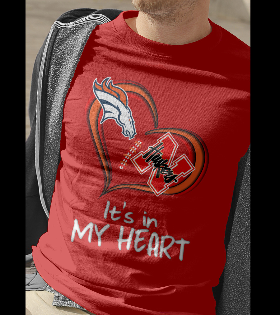 Broncos Huskers It's In My Heart T-Shirt