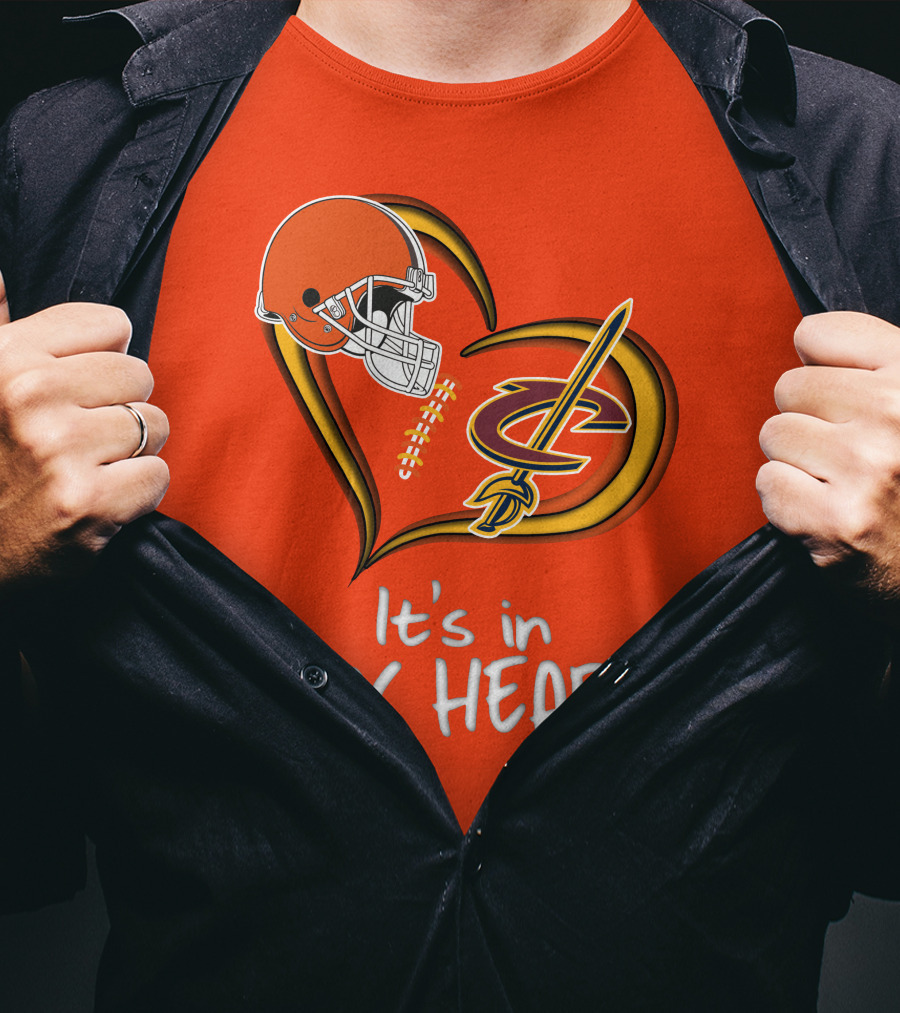 Browns Cavaliers It's In My Heart Football Basketball Cleveland Fan T-Shirt