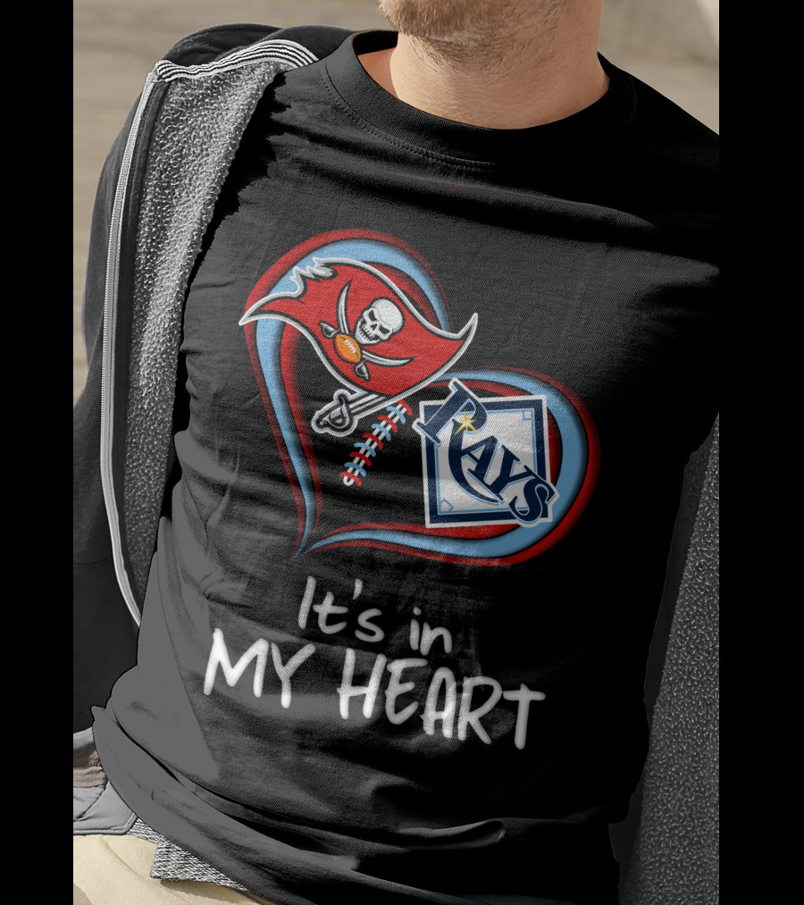 Tampa Bay Buccaneers And Rays It's In My Heart T-Shirt