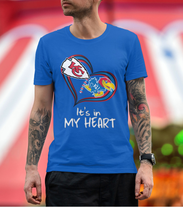 Premium T-Shirt: Kansas City Chiefs and Kansas Jayhawks It's in My Heart T-Shirt Kansas City Chiefs and Kansas Jayhawks It's in My Heart T-Shirt