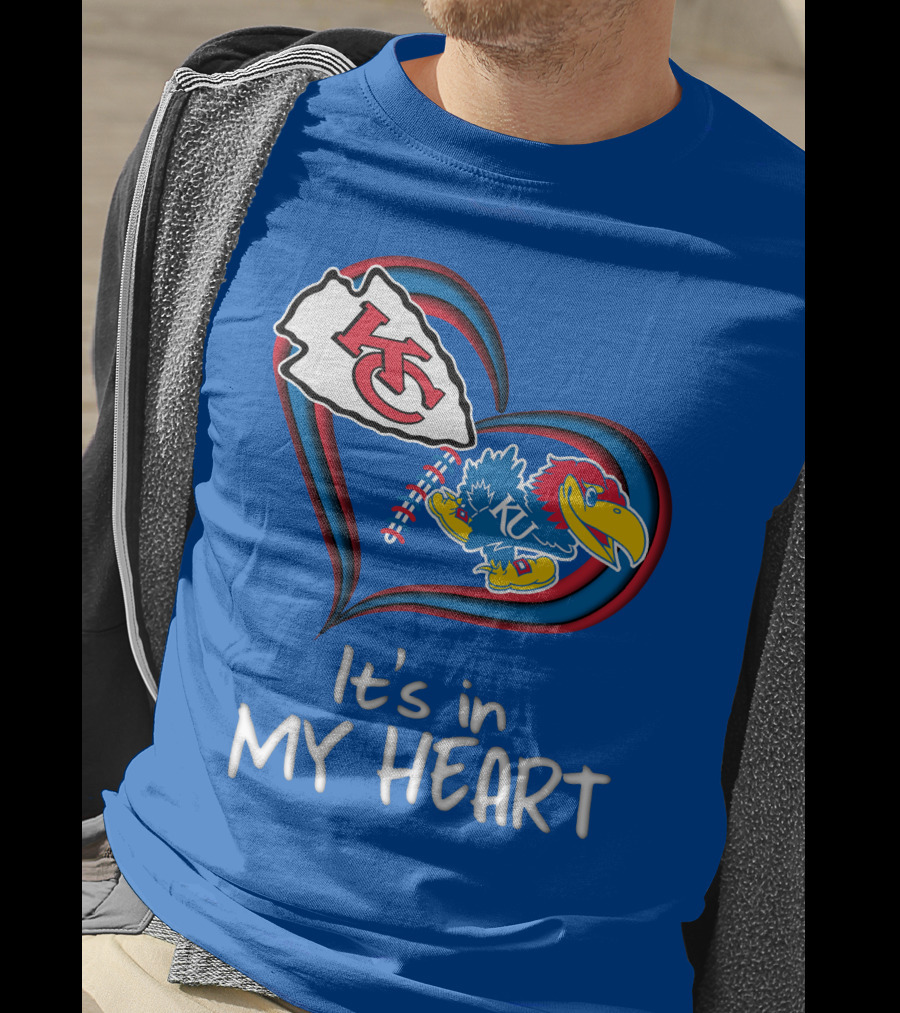 Kansas City Chiefs And Kansas Jayhawks It's In My Heart T-Shirt